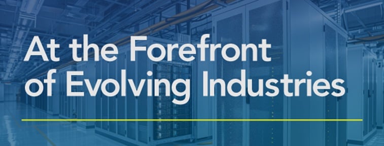 At the Forefront of Evolving Industries - December 10