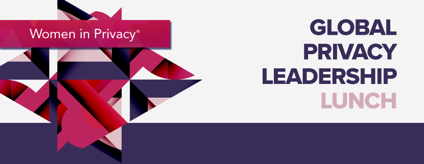 Global Privacy Leadership Lunch