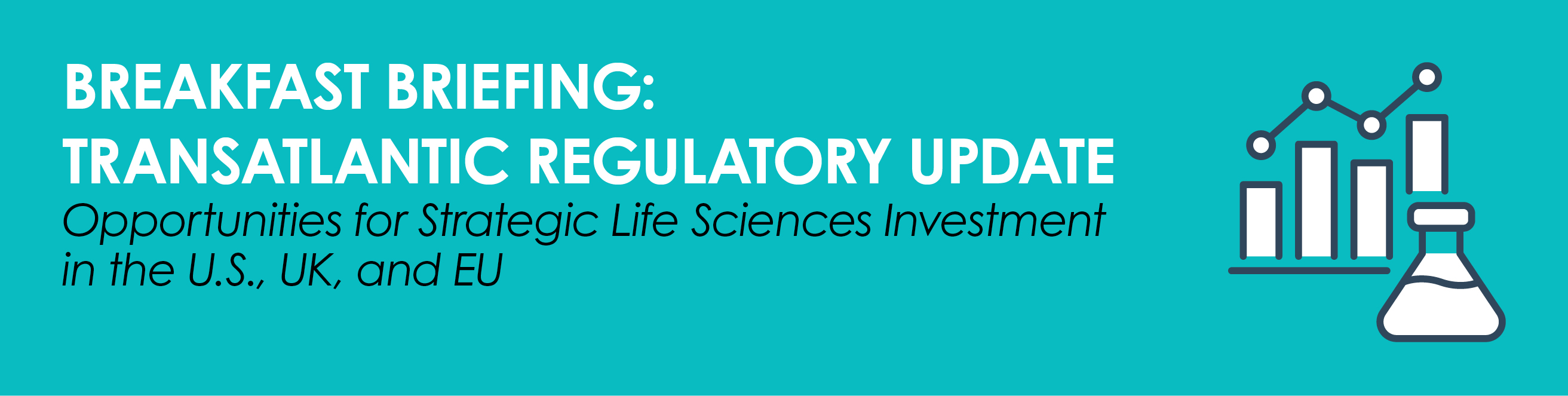 Breakfast Briefing: Transatlantic Regulatory Update